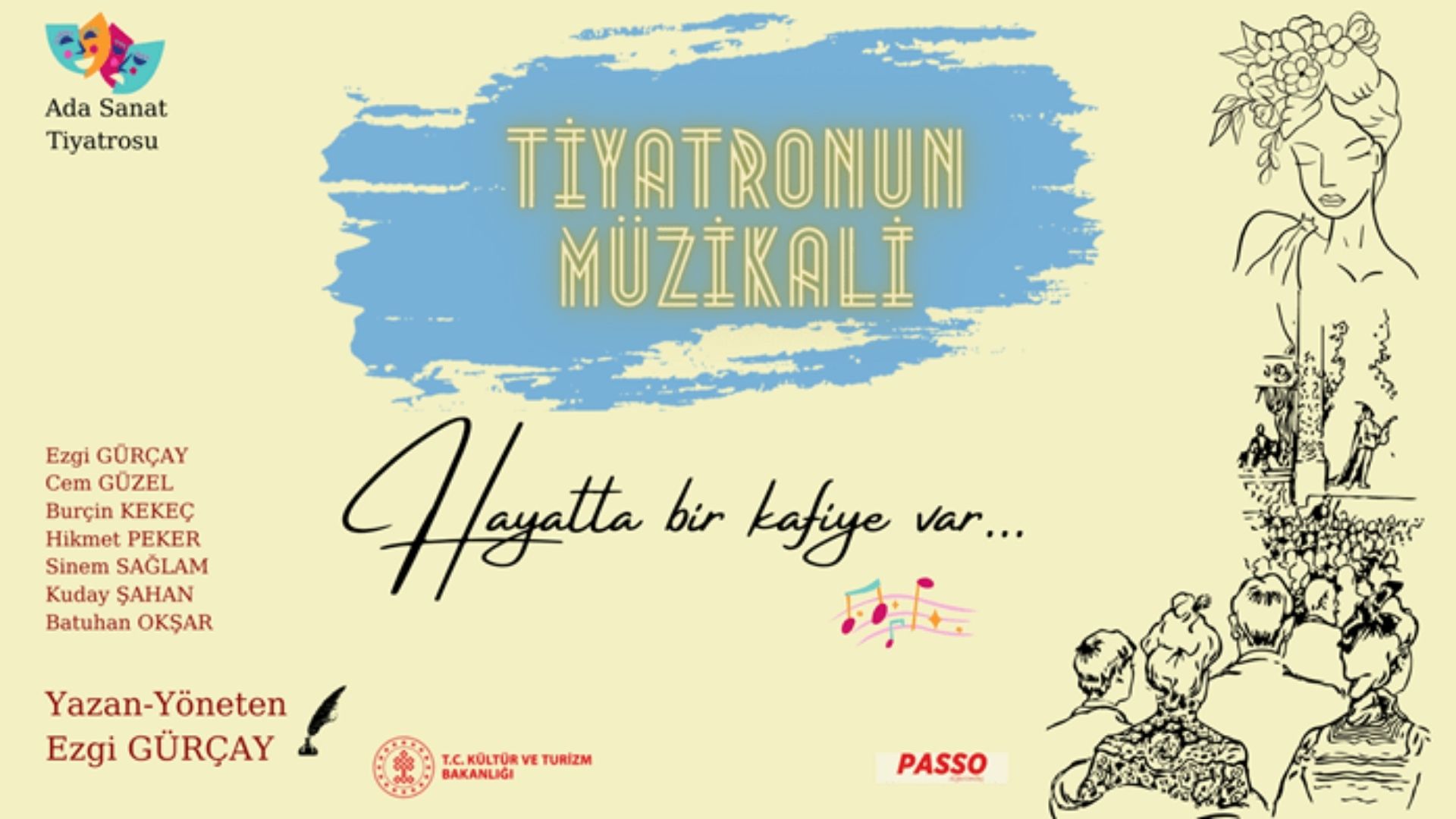 tiyatronun müzikali haftanın tiyatro oyunları istanbul konser