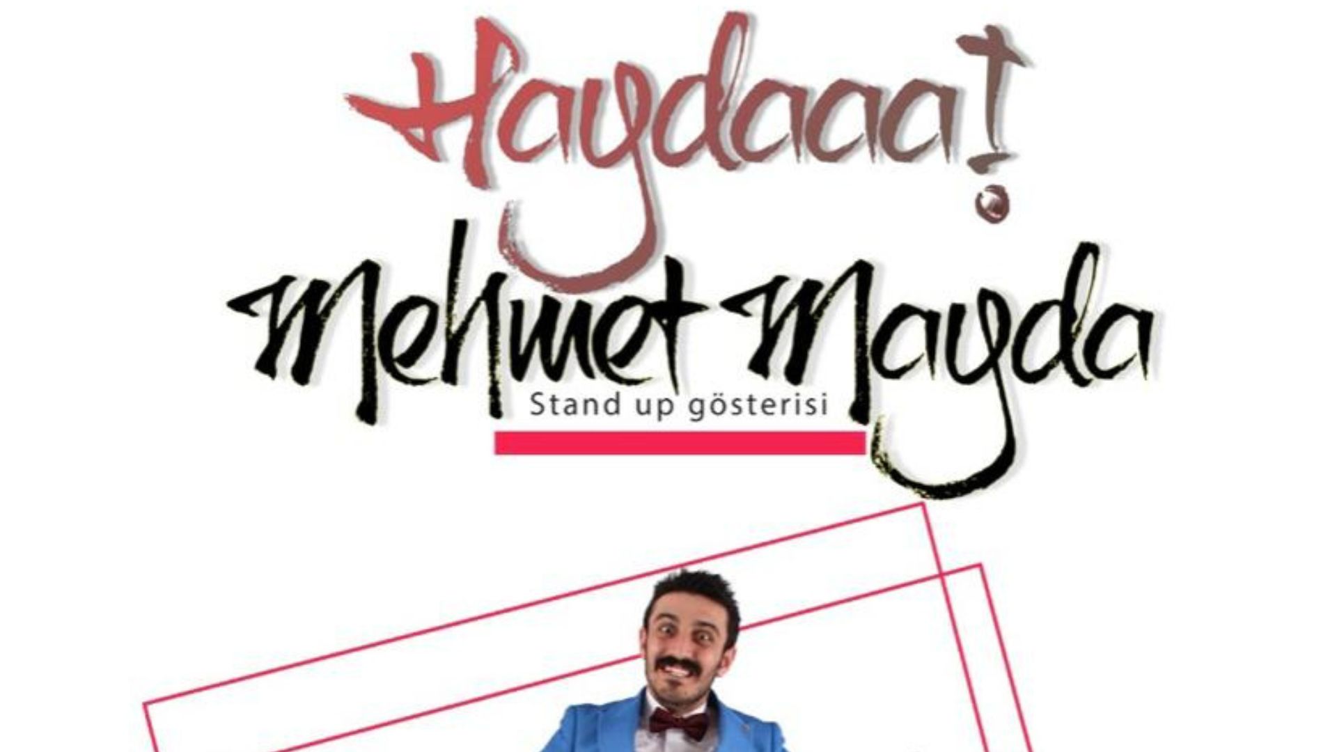 Haydaaa Mehmet Mayda stand - up