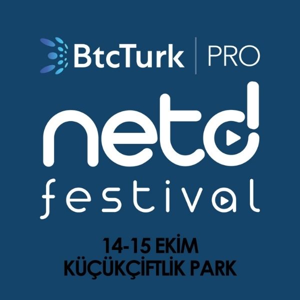 BtcTurk | PRO Netd Festival 14-15 Ekim’de KüçükÇiftlik Park’ta!