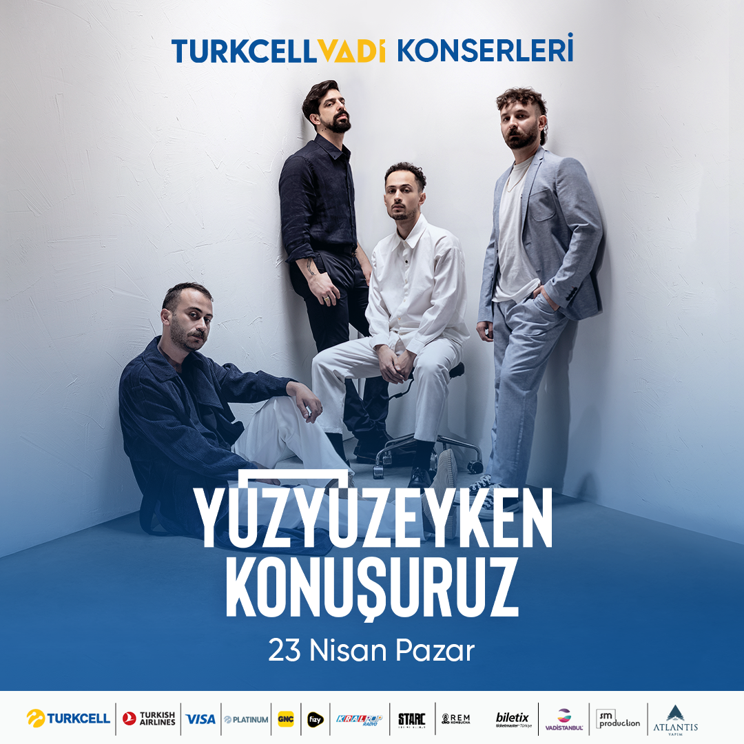 Yüzyüzeyken Konuşuruz Turkcell Vadi Nisan Konser